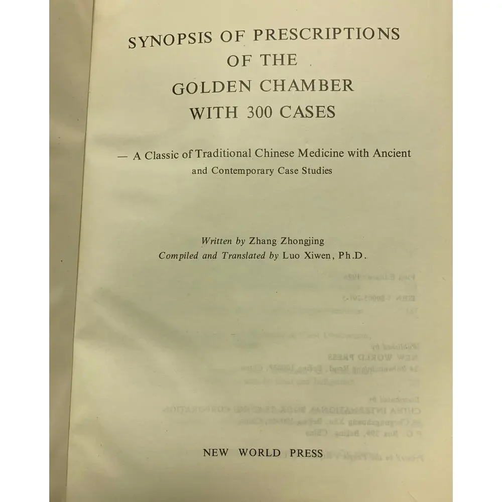Synopsis of Prescriptions of the Golden Chamber with 300 Cases Chinese Medicine